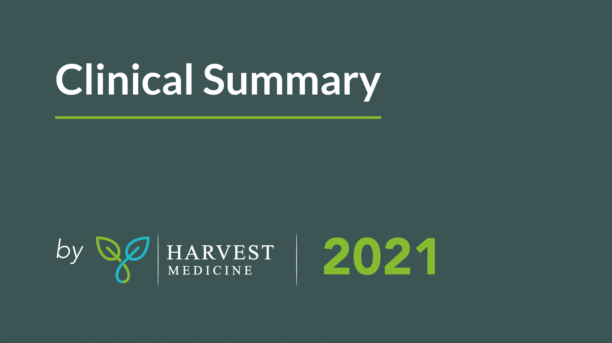 Cannabis Clinical Summaries For Patients - Harvest Medicine